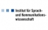Institut für Sprach- und Kommunikationswissenschaft